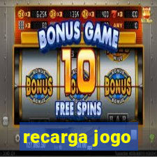 recarga jogo